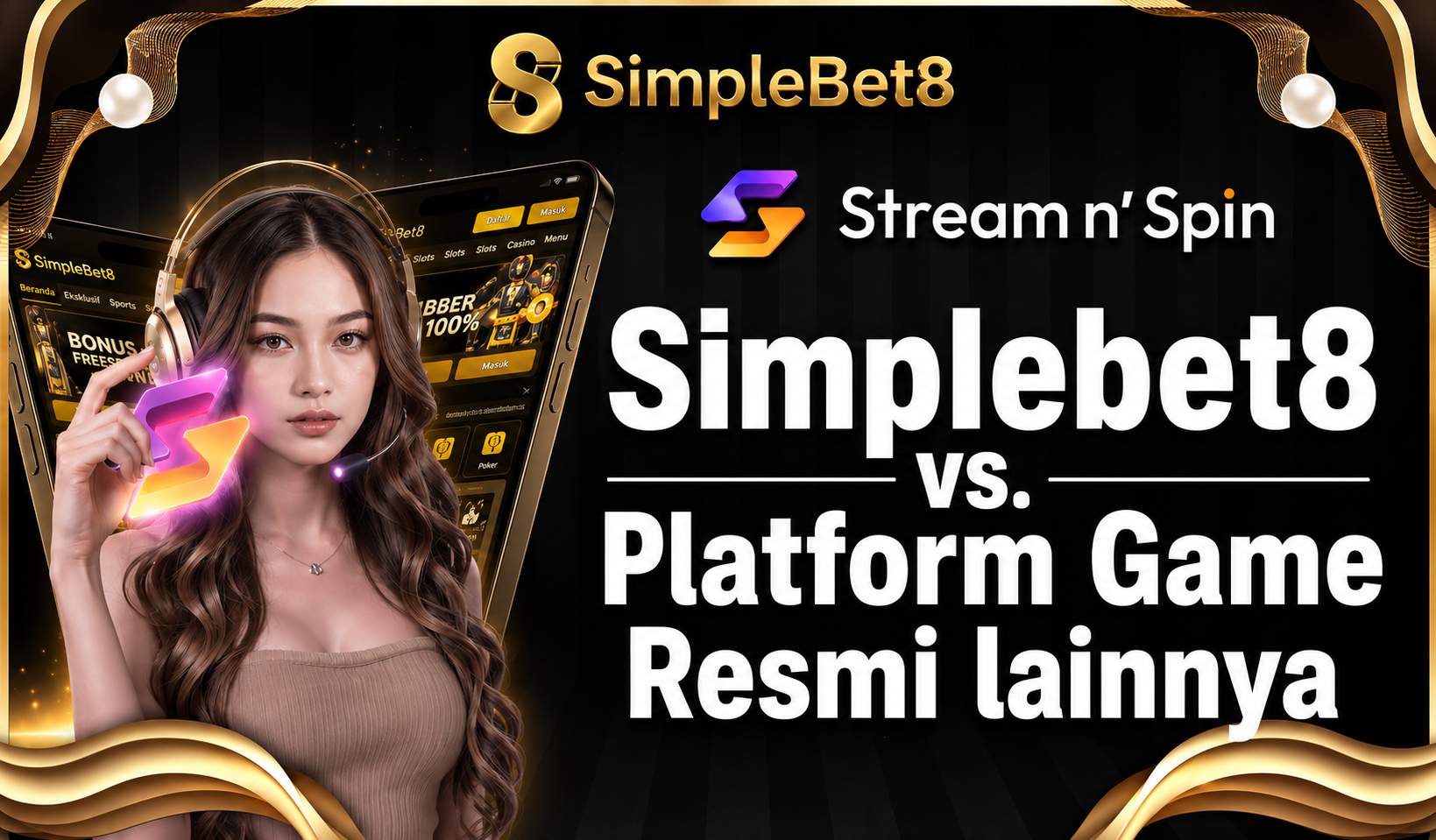 Perbedaan Fundamental: Simplebet8 vs. Platform Game Resmi/Legal
